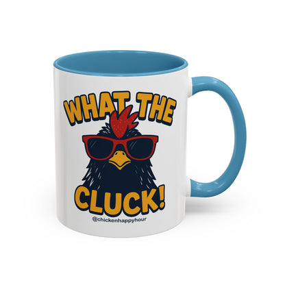 What the Cluck! Coffee Mug