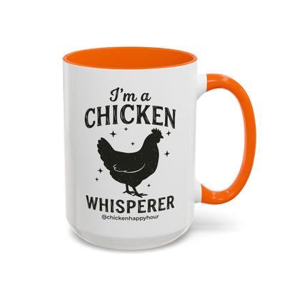 I'm A Chicken Whisperer Coffee Mug