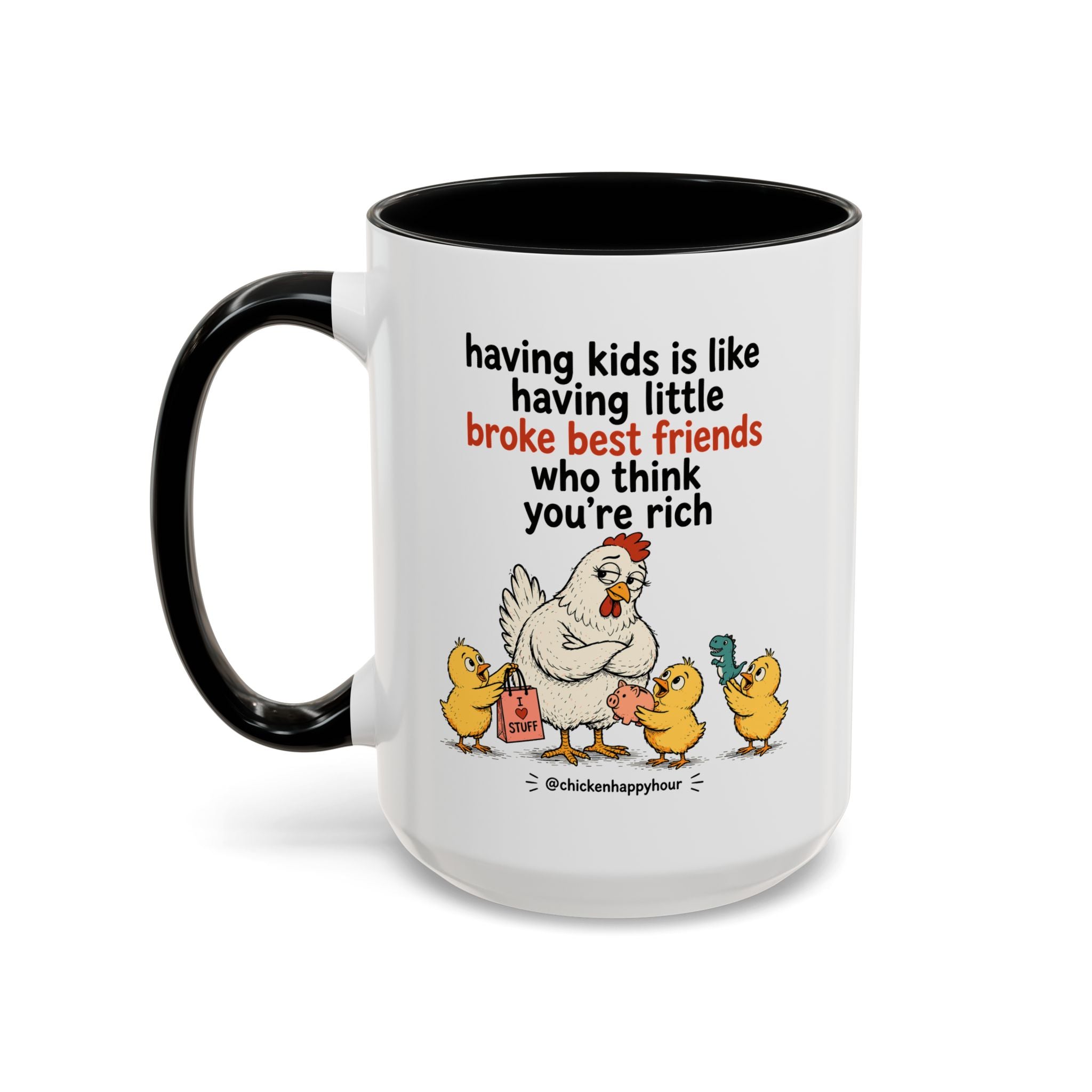 Having Kids Coffee Mug