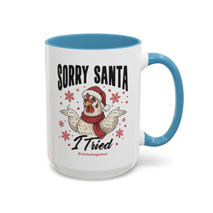 Sorry Santa Coffee Mug