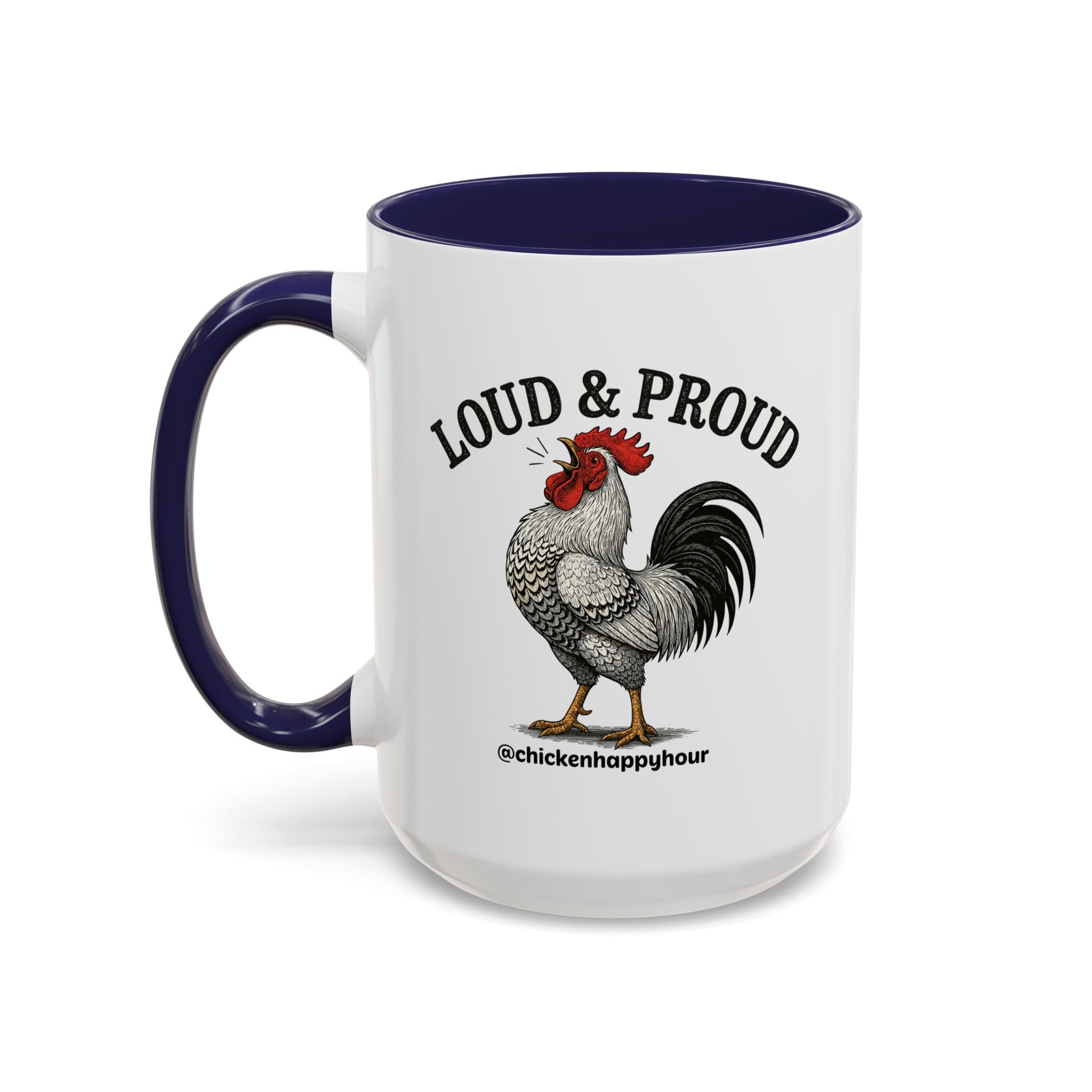 Loud & Proud Coffee Mug