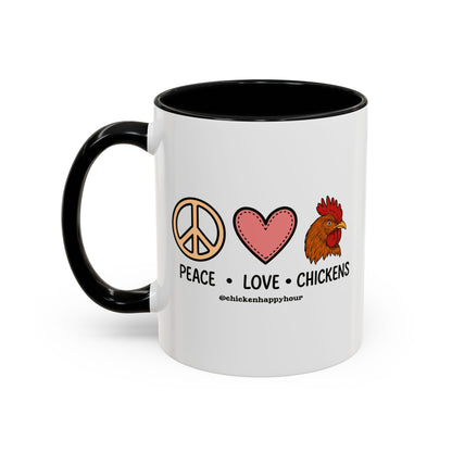 Peace Love Chickens Coffee Mug