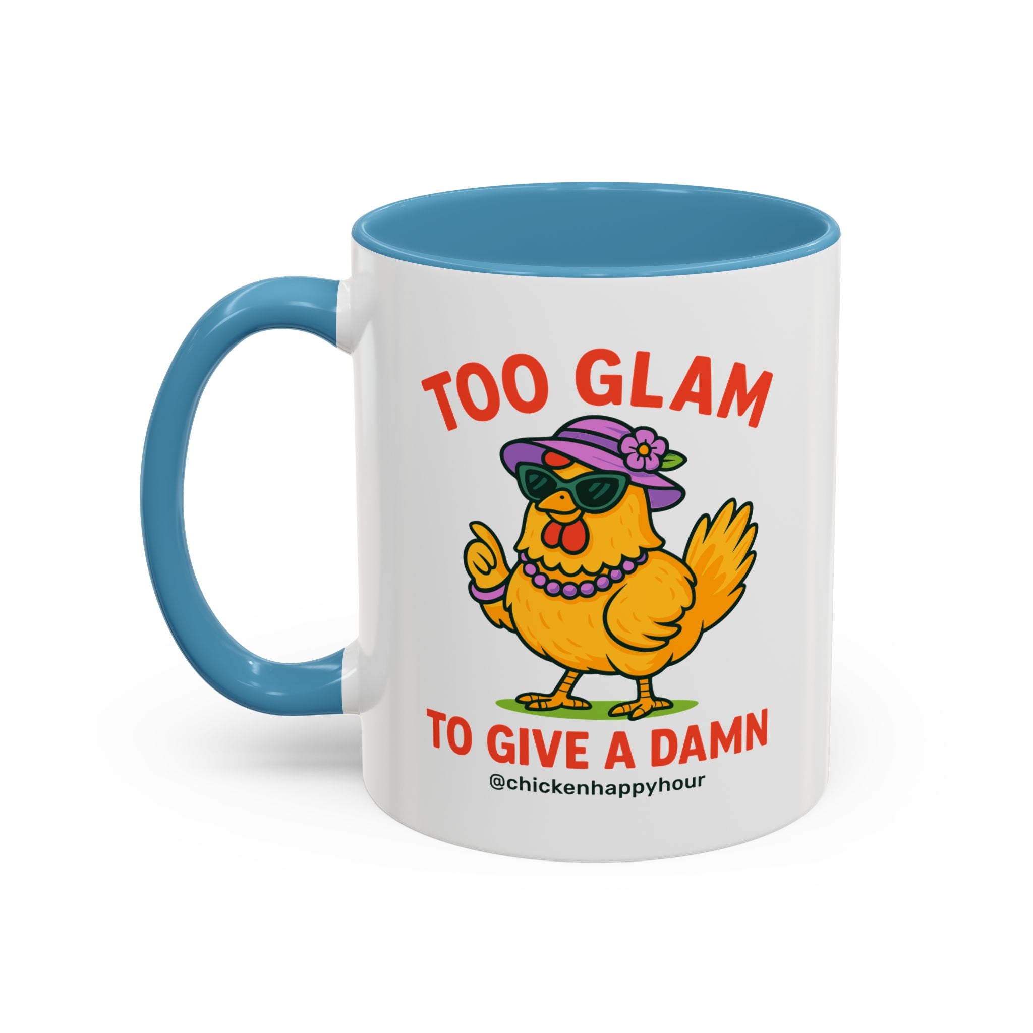 Too Glam To Give A Damn Coffee Mug