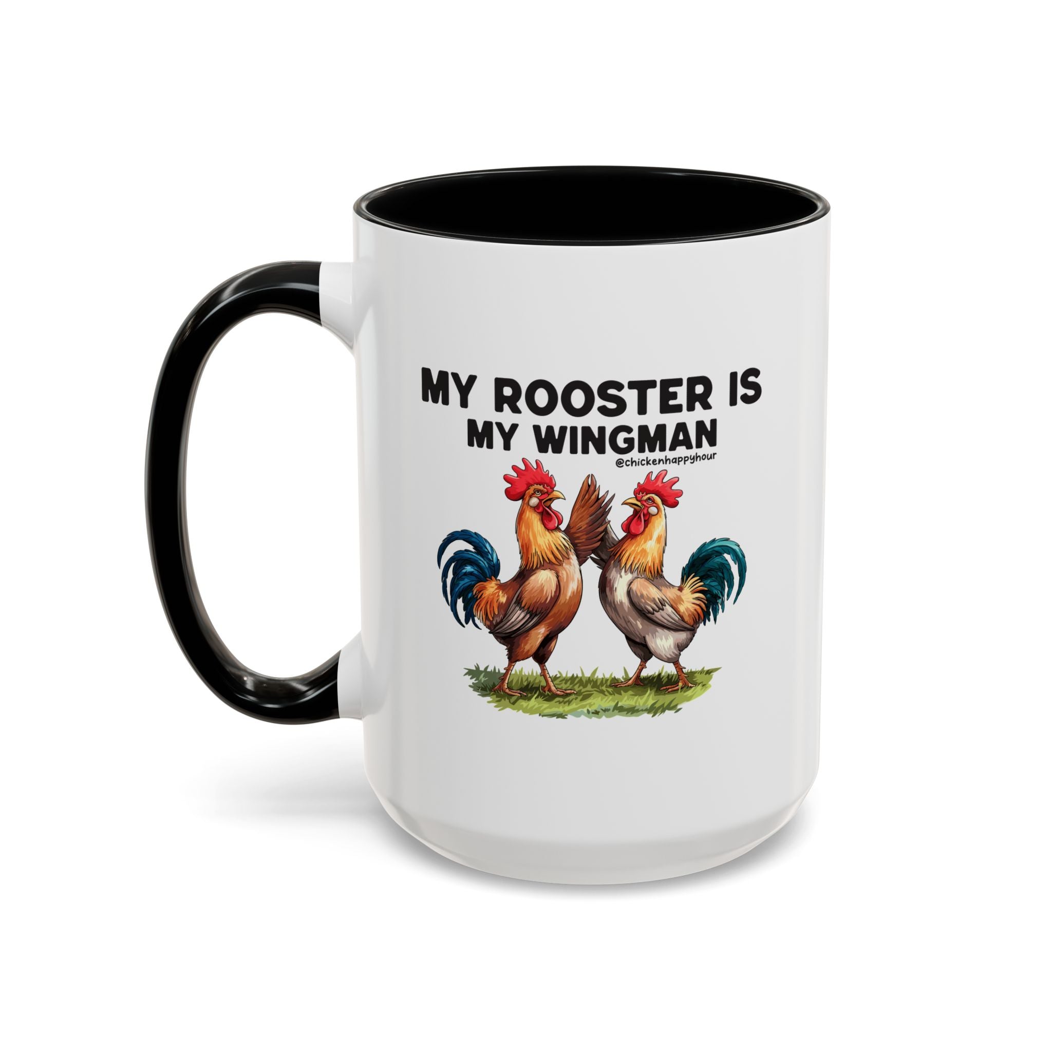 My Rooster is my Wingman Coffee Mug