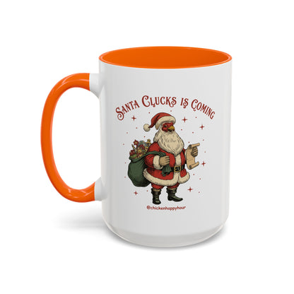 Santa Clucks Is Coming Coffee Mug