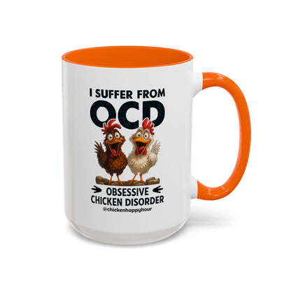 I Suffer From OCD Coffee Mug
