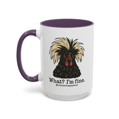 What I'm Fine Coffee Mug