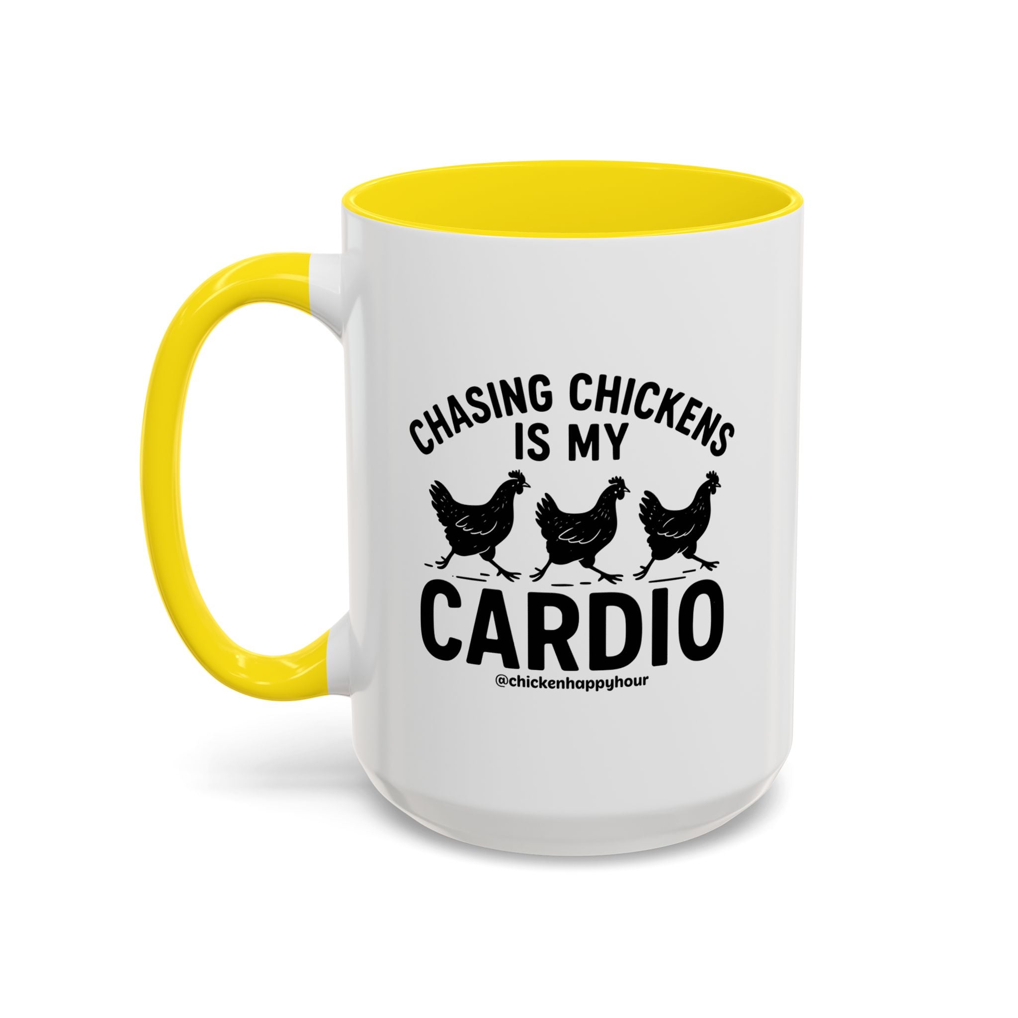 Chasing Chickens is my Cardio Coffee Mug