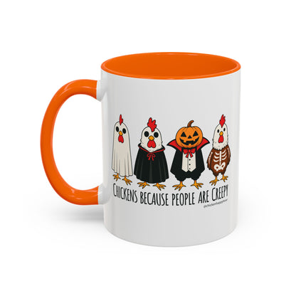 Chickens Because People Are Creepy Coffee Mug