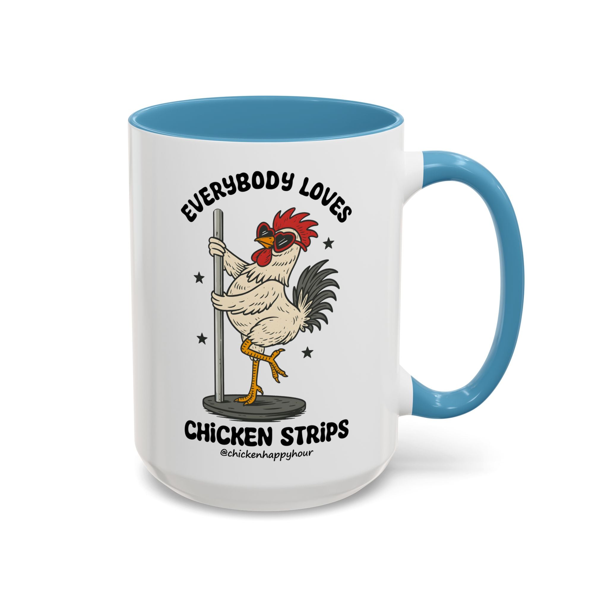 Everybody Loves Chicken Strips Coffee Mug