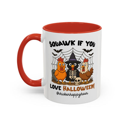 Squawk if you Love Halloween Coffee Mug
