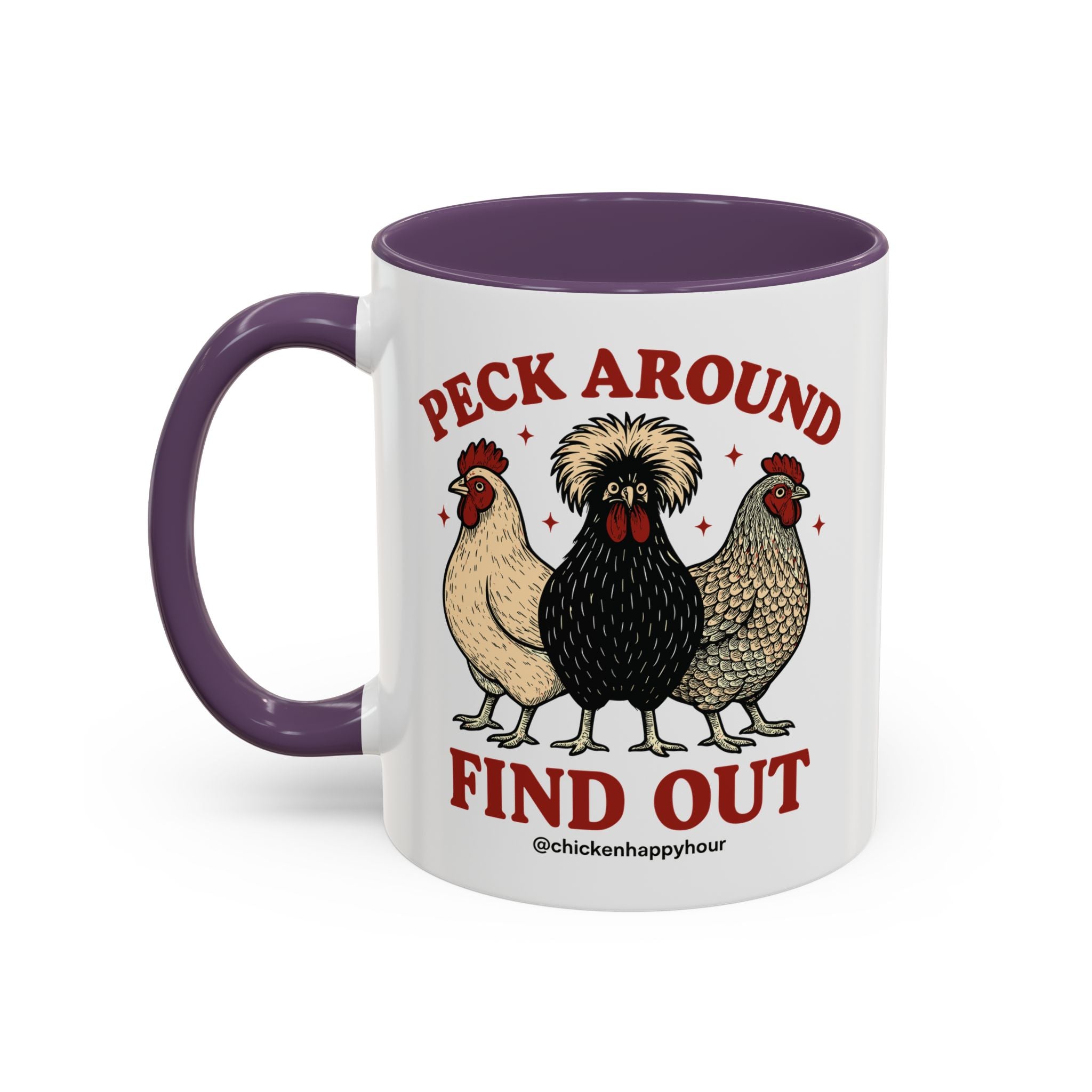 Peck Around Find Out Coffee Mug
