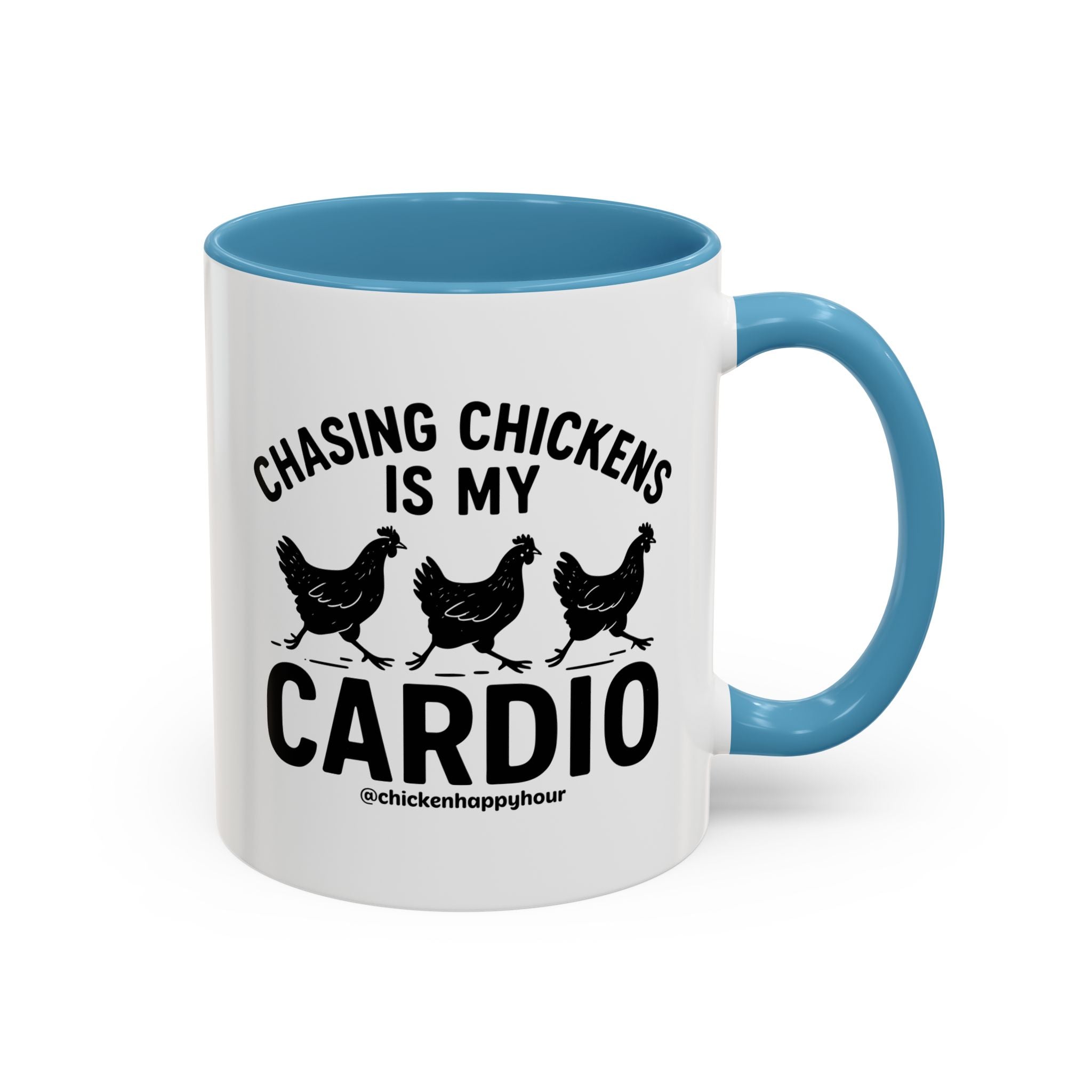 Chasing Chickens is my Cardio Coffee Mug