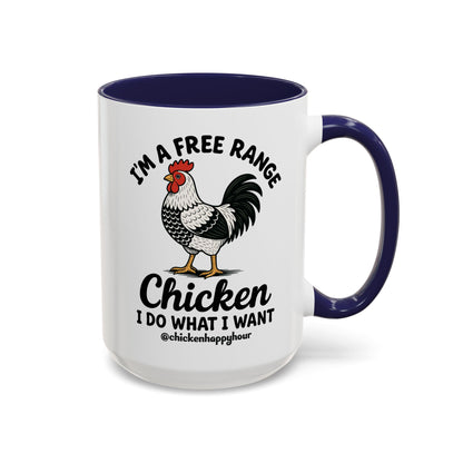 I'm A Free Range Coffee Mug