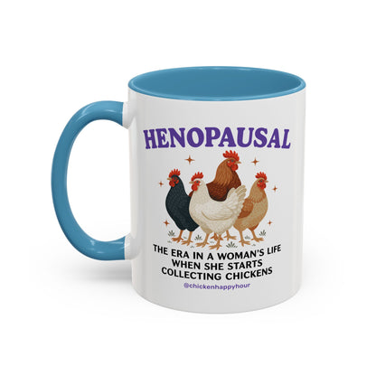 Henopausal Coffee Mug