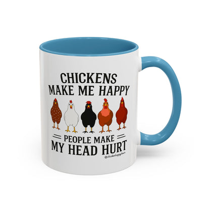 Chickens Make ME Happy Coffee Mug