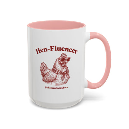 Hen-Fluencer Coffee Mug