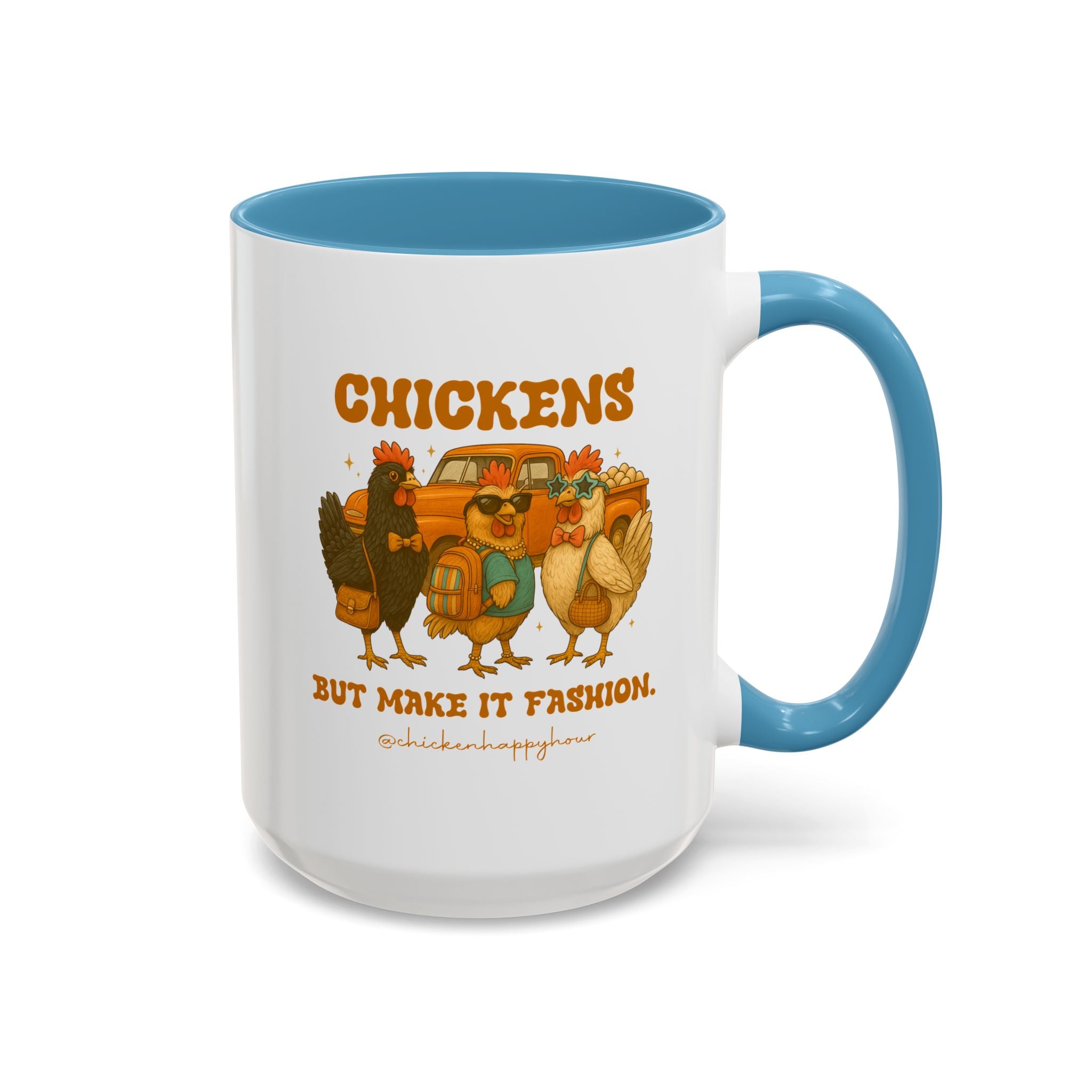 Chickens But Make it Fashion Coffee Mug