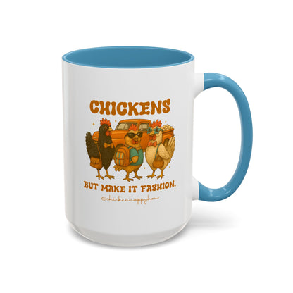 Chickens But Make it Fashion Coffee Mug