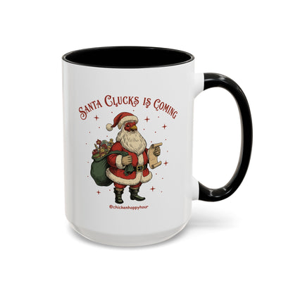 Santa Clucks Is Coming Coffee Mug