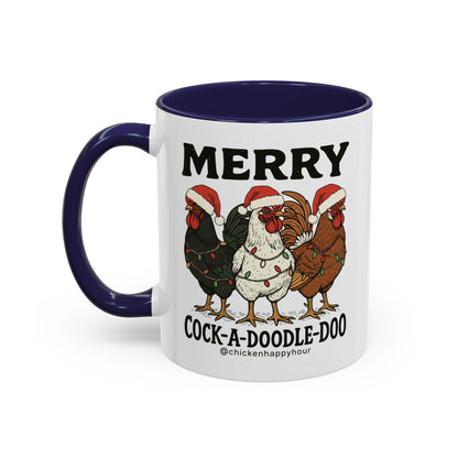 Merry Cock  a Doodle Doo Coffee Mug