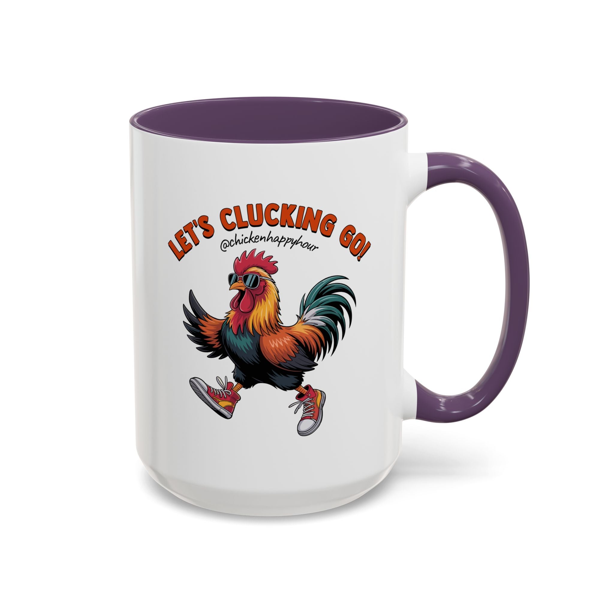 Let's Clucking Go! Coffee Mug