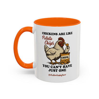 Chickens are Like Potato Chips Coffee Mug