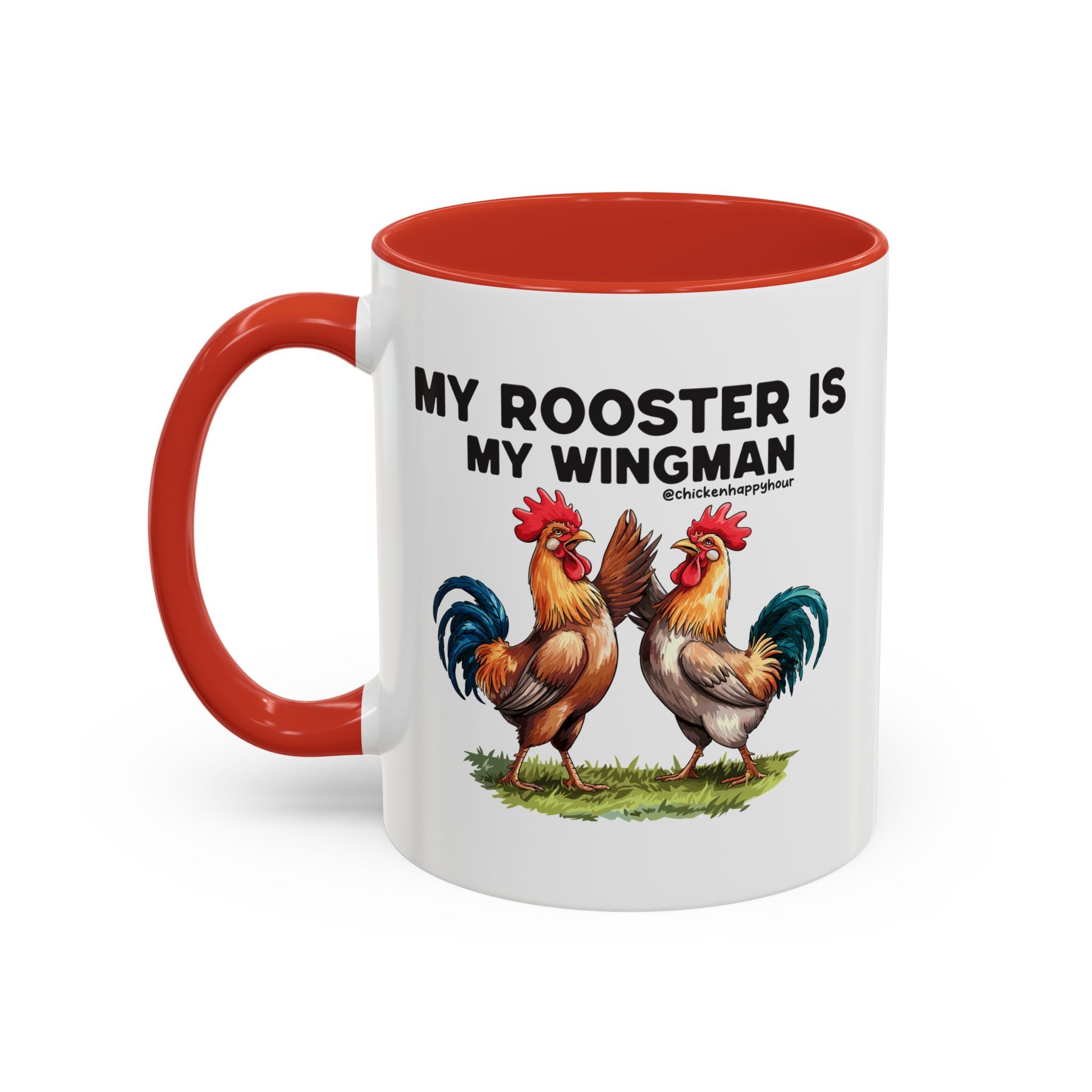 My Rooster is my Wingman Coffee Mug