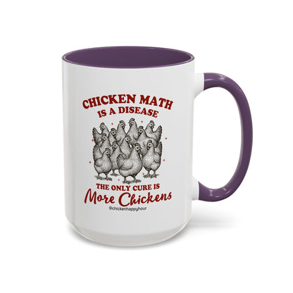 Chicken Math is a Disease Coffee Mug