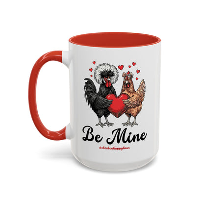 Be Mine Coffee Mug