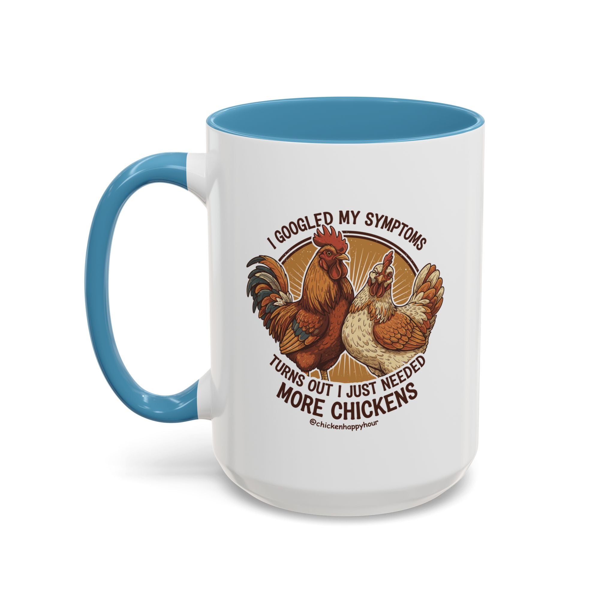I Googled My Symptoms Coffee Mug