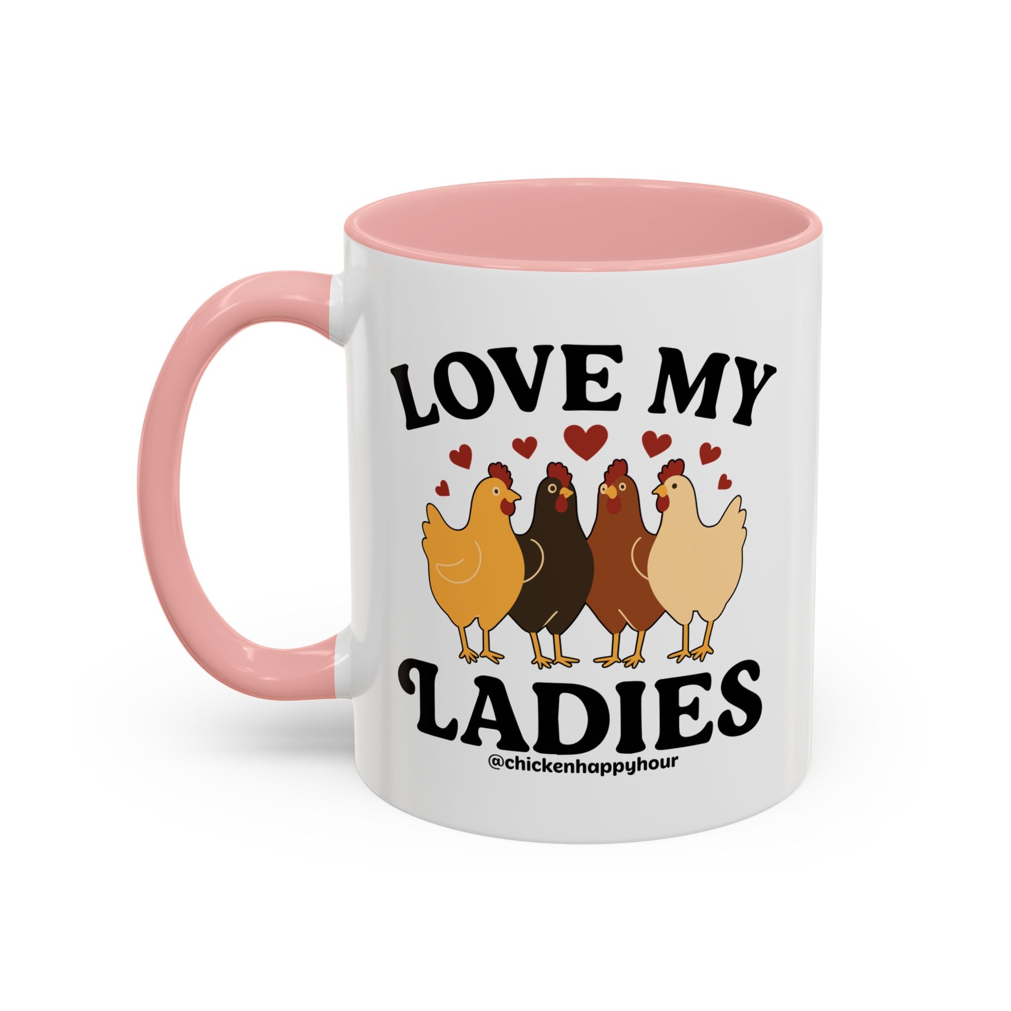 Love My Ladies 2 Coffee Mug