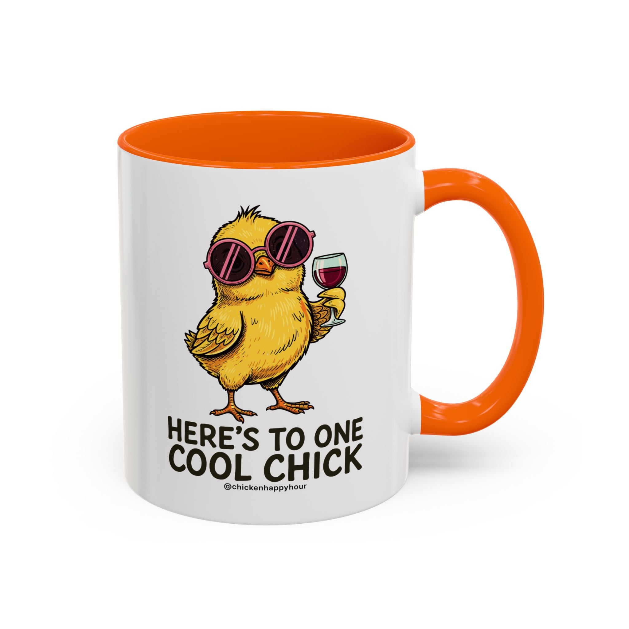 Here’s To One Cool Chick Coffee Mug