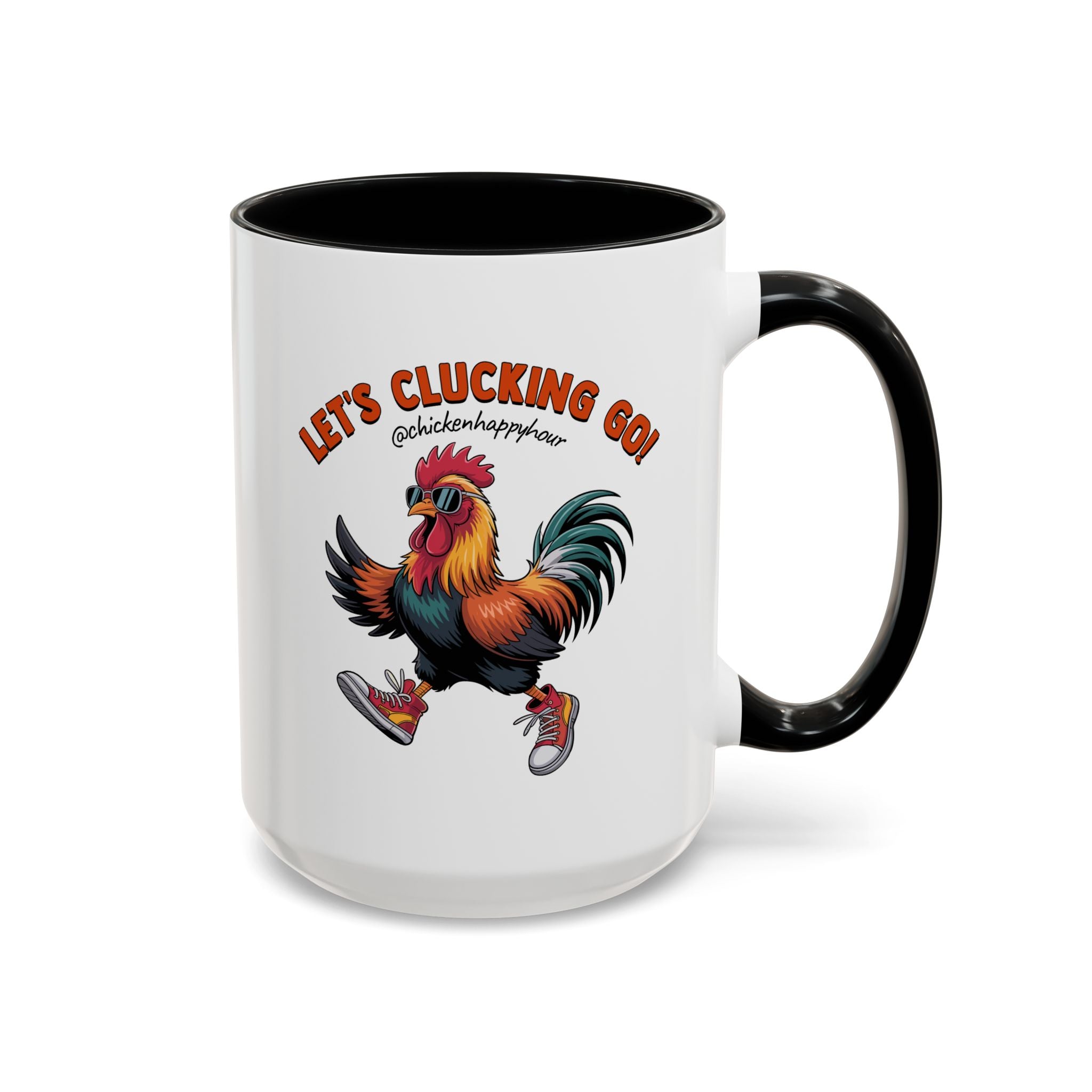Let's Clucking Go! Coffee Mug