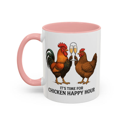 It’s Time for Chicken Happy Hour With  Rooster and Hen Coffee Mug