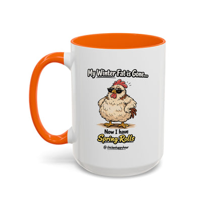 My Winter Fat Is Gone Coffee Mug