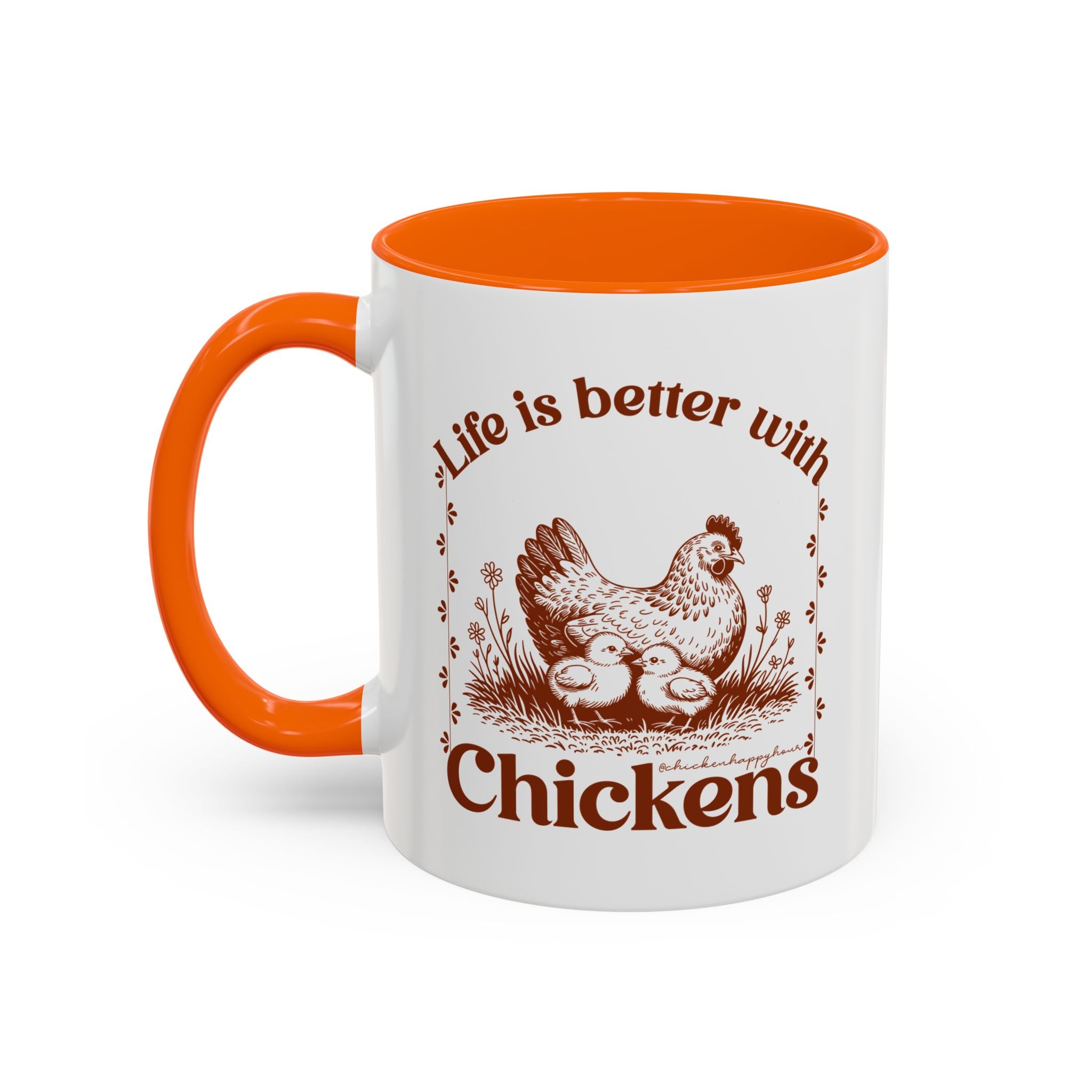 Life Is Better With Chicken Coffee Mug