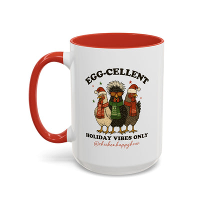 Egg-Cellent Holiday Vibes Only Coffee Mug