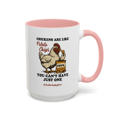 Chickens are Like Potato Chips Coffee Mug