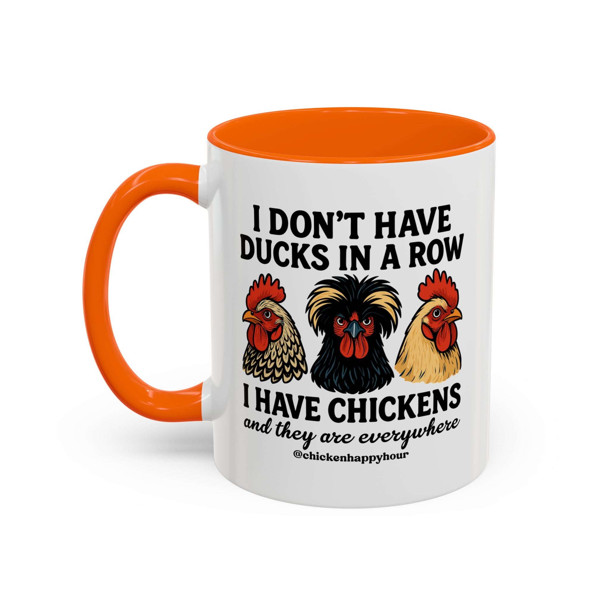 I Don't Have Ducks In A Row Coffee Mug