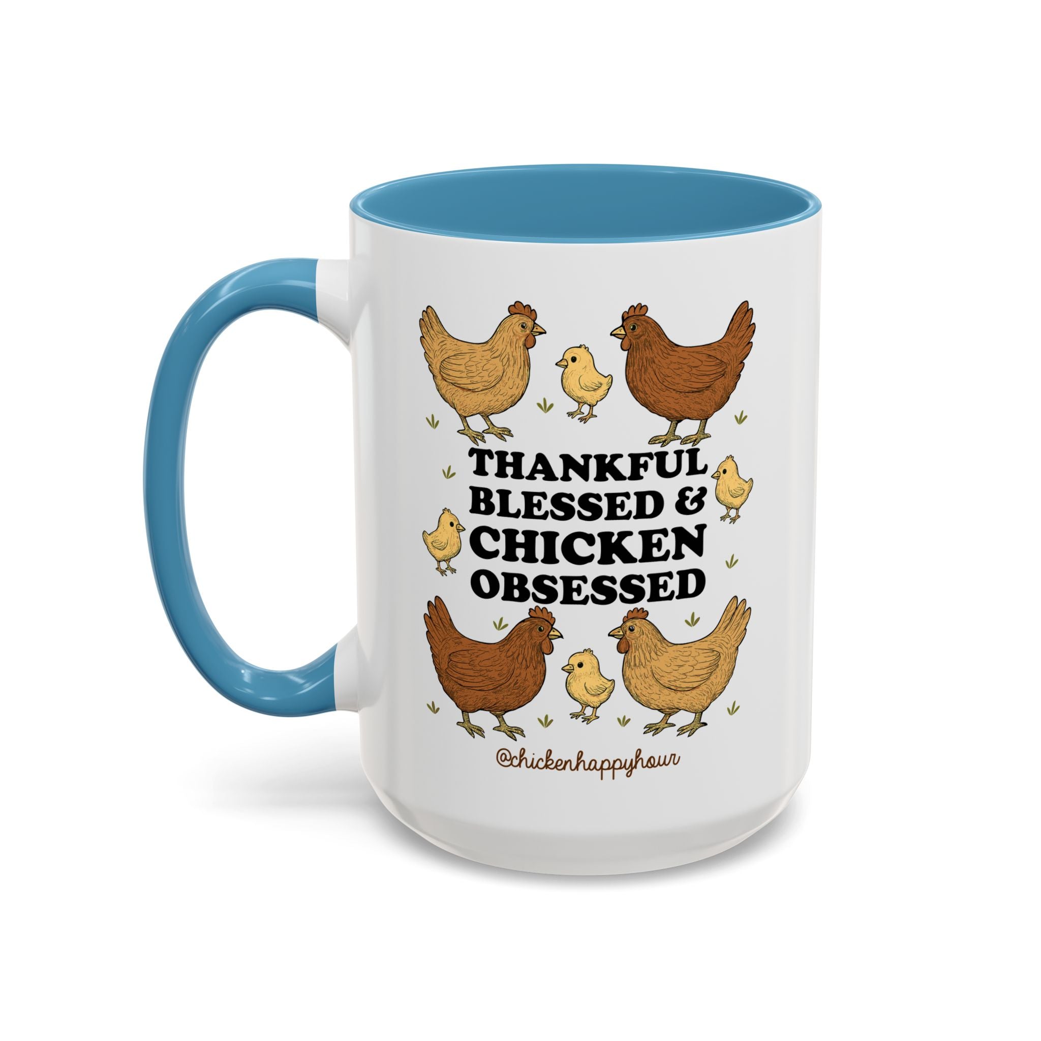 Thankful Blessed and Chicken Obsessed Coffee Mug