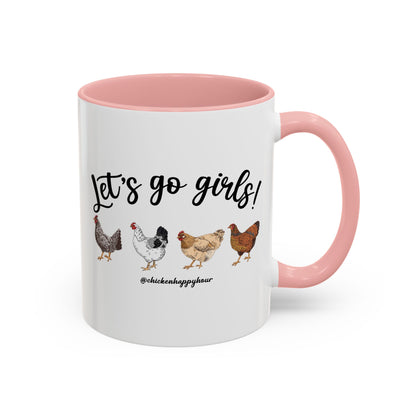Let's Go Girls 2 Coffee Mug