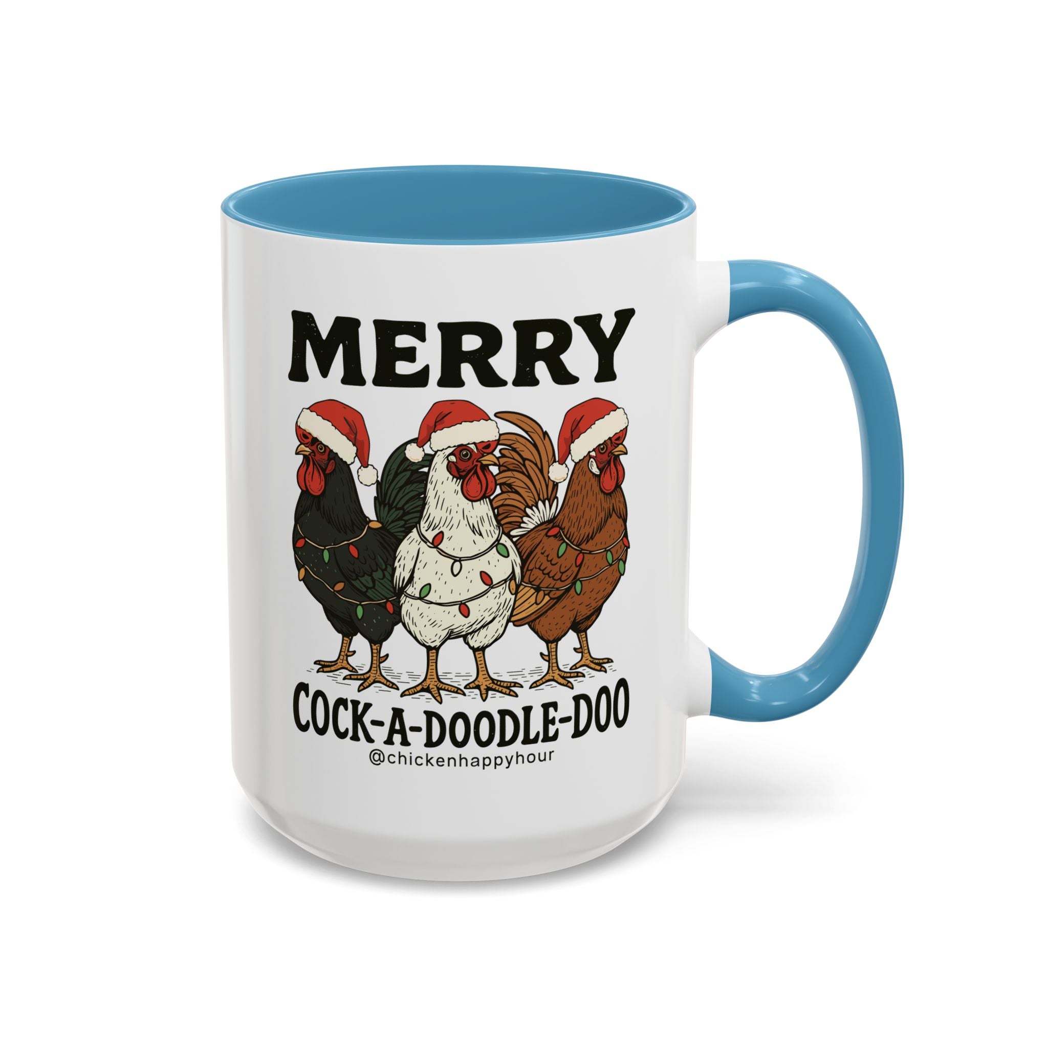Merry Cock  a Doodle Doo Coffee Mug