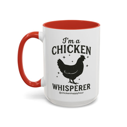 I'm A Chicken Whisperer Coffee Mug