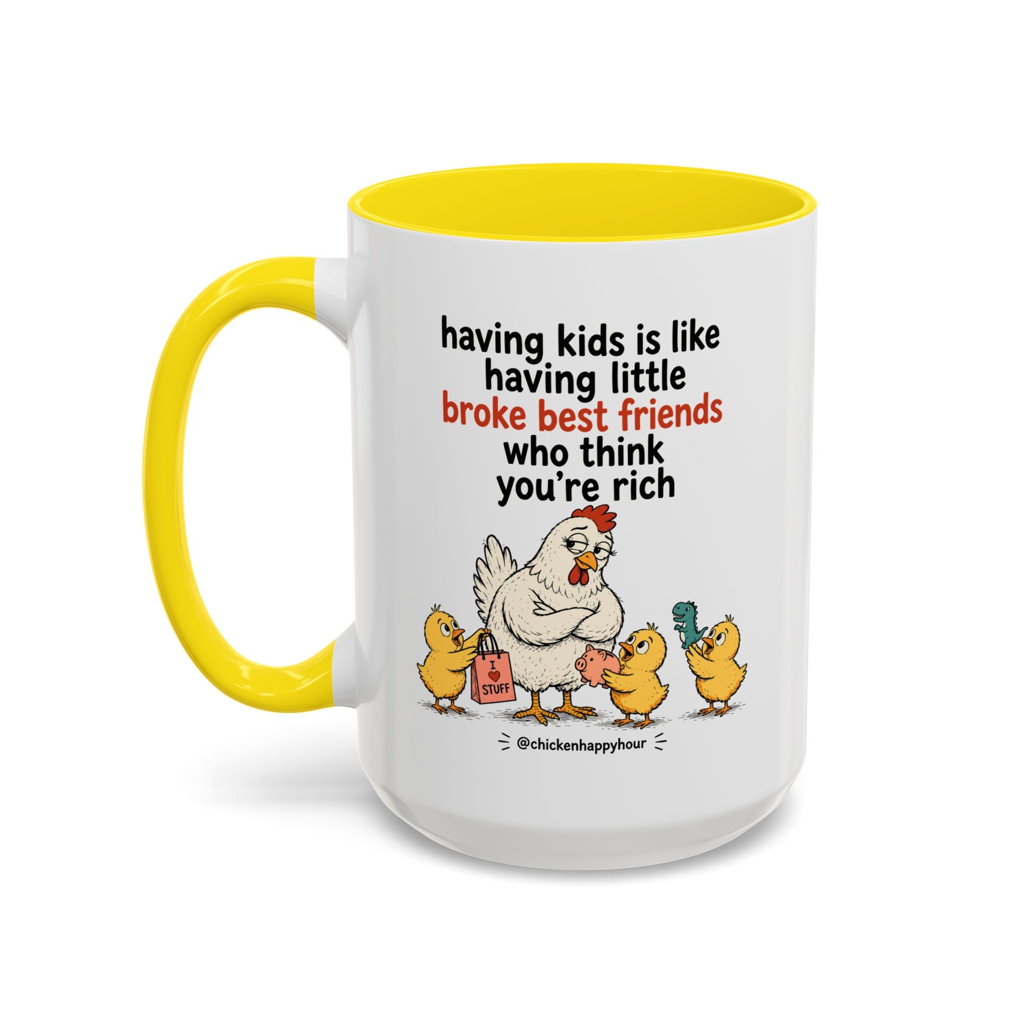 Having Kids Coffee Mug