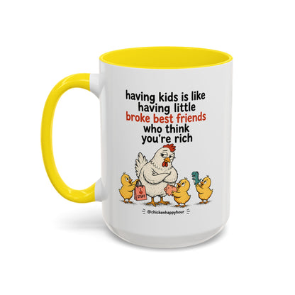 Having Kids Coffee Mug