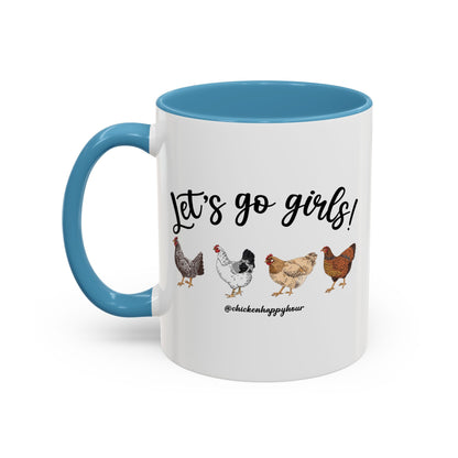 Let's Go Girls 2 Coffee Mug
