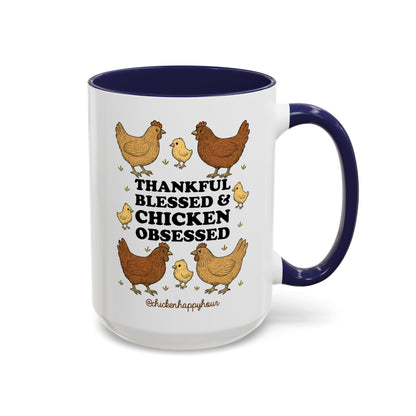 Thankful Blessed and Chicken Obsessed Coffee Mug