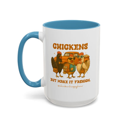 Chickens But Make it Fashion Coffee Mug