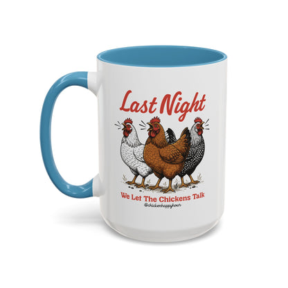 Last Night Coffee Mug